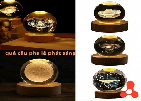 QUẢ CẦU PHA LÊ PHÁT SÁNG NHIỀU HÌNH