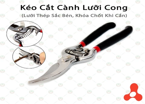 KÉO CẮT TỈA CÀNH CÂY LƯỠI CONG